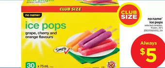 Real Canadian Superstore No name ice pops offer