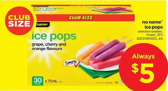 Real Canadian Superstore No name ice pops offer