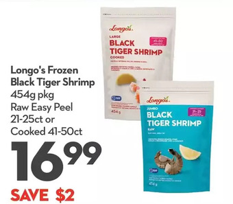 Longo's Longo's frozen black tiger shrimp offer