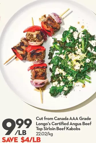 Longo's Cut from canada aaa grade longo's certified angus beef top sirloin beef kabobs offer