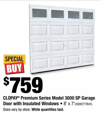 Home Depot Clopay premium series model 3000 sp garage door with insulated windows offer