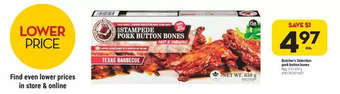 Giant Tiger Butcher's selection pork button bones offer