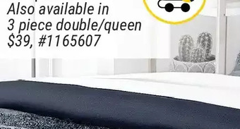 Giant Tiger 3 piece double/queen offer
