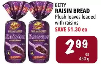 Farm Boy Betty raisin bread offer