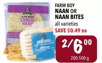 Farm Boy Farm boy naan or naan bites offer