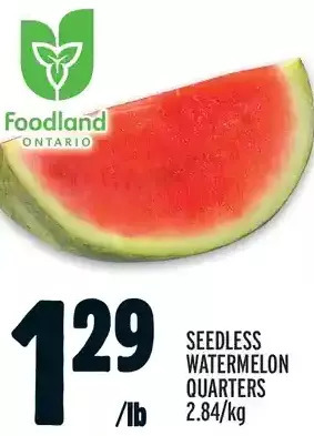Metro Seedless watermelon quarters offer