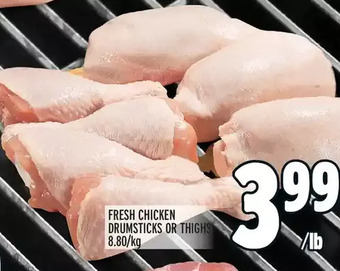 Metro Fresh chicken drumsticks or thighs offer