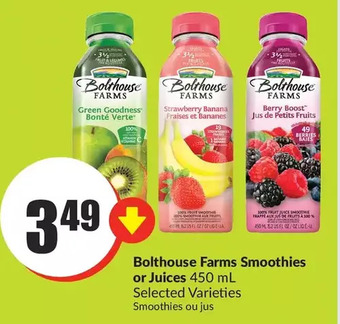 FreshCo Bolthouse farms smoothies or juices offer
