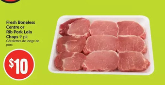 FreshCo Fresh boneless centre or rib pork loin chops offer