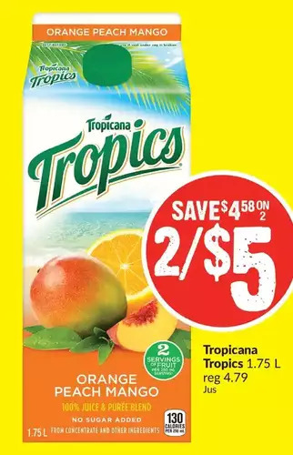 FreshCo Tropicana tropics offer