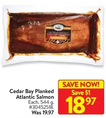 Walmart Cedar bay planked atlantic salmon offer