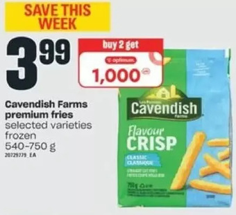 Valu-mart Cavendish farms premium fries offer
