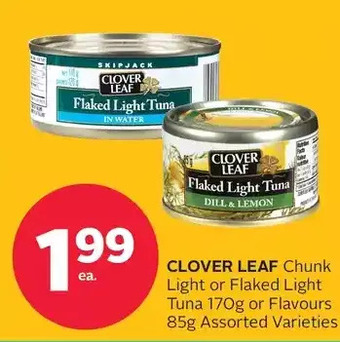 Rexall Clover leaf chunk light or flaked light tuna or flavours offer