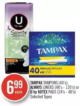 Shoppers Drug Mart Tampax tampons, always liners or u by kotex pads offer