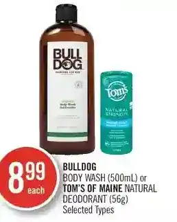 Shoppers Drug Mart Bulldog body wash or tom's of maine natural deodorant offer