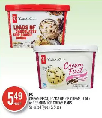 Shoppers Drug Mart Pc cream first, loads of ice cream or premium ice cream bars offer