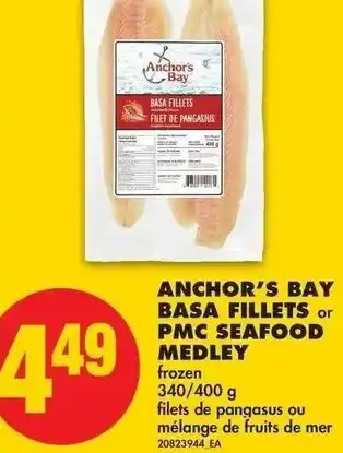 No Frills Anchor's Bay Basa Fillets or PMC Seafood Medley offer