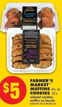 No Frills Farmer's Market Muffins 6's or Cookies 12's offer