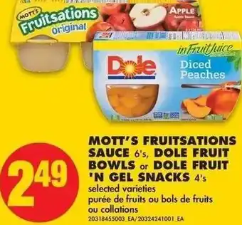 No Frills Mott's Fruitsations Sauce 6's Dole Fruit Bowls or Dole Fruit 'N Gel Snacks 4's offer