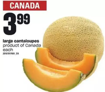 Zehrs Markets Large cantaloupes offer