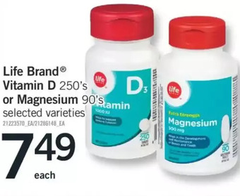 Fortinos Life brand vitamin d or magnesium offer