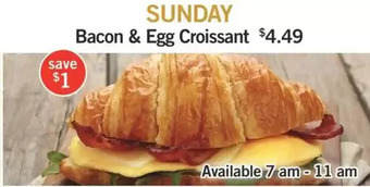 Fortinos Bacon & egg croissant offer