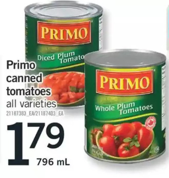 Fortinos Primo canned tomatoes offer
