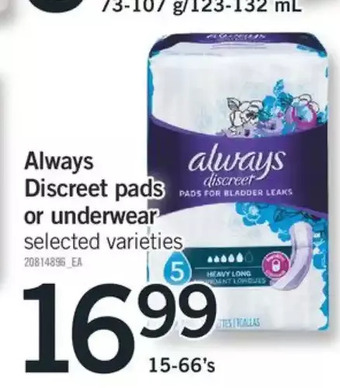 Fortinos Always discreet pads or underwear offer