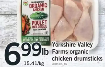 Fortinos Yorkshire valley farms organic chicken drumsticks offer