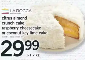Fortinos Citrus almond crunch cake, raspberry cheesecake or coconut key lime cake offer