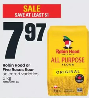 Independent Grocer Robin hood or five roses flour offer