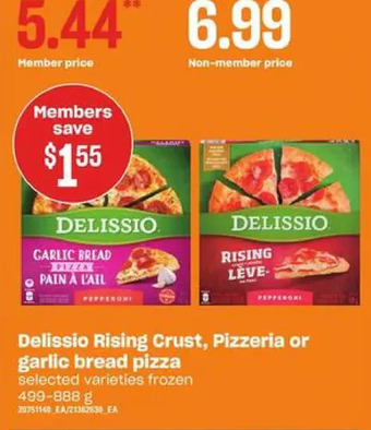 Loblaws Delissio rising crust, pizzeria or garlic bread pizza offer