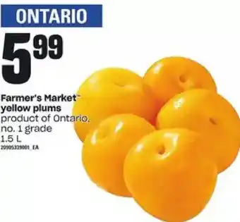 Loblaws Farmer's market yellow plums offer