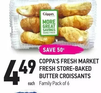 Coppa's Fresh Market Coppa's fresh market fresh store-baked butter croissants offer