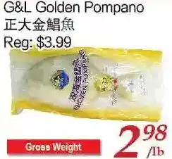 Tone Tai Supermarket G&l golden pompano offer