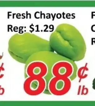 Fresh Win Foodmart Fresh chayotes offer