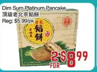 Dim Sum Platinum Pancake