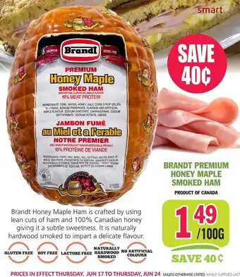 Brandt Premiuim HoneyMaple Somcked Ham