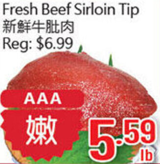 Hong Tai Supermarket Fresh Beef Sirloin Tip offer