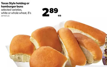 Real Canadian Superstore Texas style hotdog or hamburger buns offer