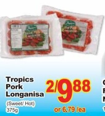 T&T Supermarket Tropics Pork Longanisa (Sweet/Hot) 375g offer