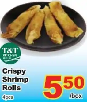 T&T Supermarket Crispy Shrimp Rolls 4pcs offer