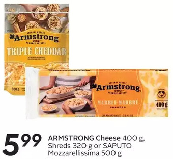 Sobeys Armstrong cheese, shreds or saputo mozzarellissima offer