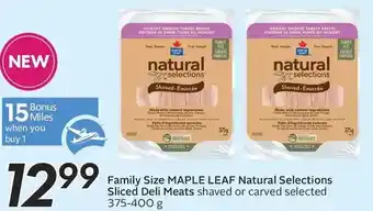 Sobeys Family size maple leaf natural selections sliced deli meats offer