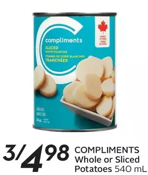 Sobeys Compliments whole or sliced potatoes offer