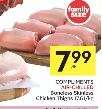 Foodland Compliments air-chilled boneless skinless chicken thighs offer