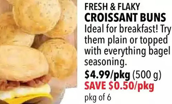 Farm Boy Fresh & flaky croissant buns offer