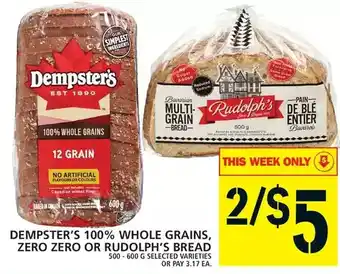 Food Basics Dempster's 100% whole grains, zero zero or rudolph's bread offer