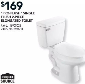 Lowe's "pro-flush" single flush 2-piece elongated toilet offer