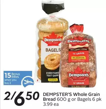 Dempster's whole grain bread or bagels